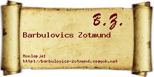 Barbulovics Zotmund névjegykártya